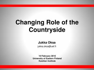 Changing Role of the Countryside