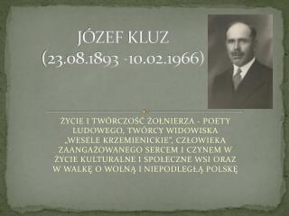 JÓZEF KLUZ (23.08.1893 -10.02.1966)