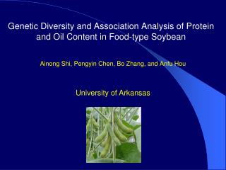 Genetic Diversity and Association Analysis of Protein and Oil Content in Food-type Soybean