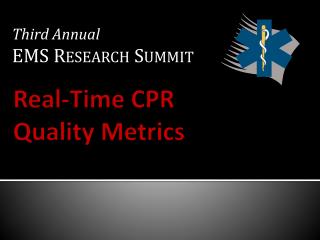Real-Time CPR Quality Metrics