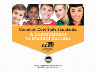 Washington State's Perspective on Transitioning to the Common Core Standards
