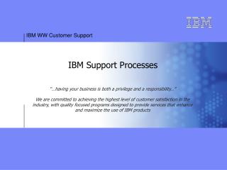 IBM Support Processes
