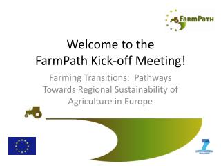 Welcome to the FarmPath Kick-off Meeting!