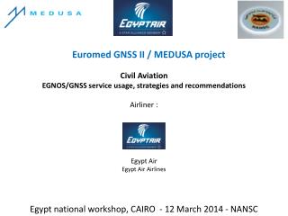 Euromed GNSS II / MEDUSA project