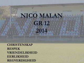 NICO MALAN GR 12 2014