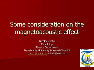 Some consideration on the magnetoacoustic effect