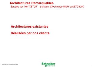 Architectures Remarquables Basées sur IHM XBTGT – Solution d’Archivage WMY ou ETG3000