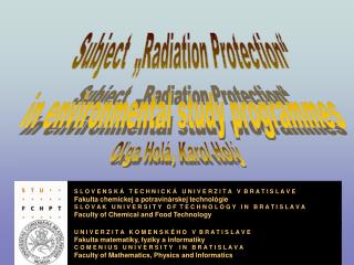 Subject „Radiation Protection“ in environmental study programmes
