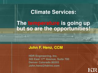 Climate Services: The temperature is going up but so are the opportunities!
