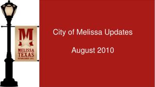 City of Melissa Updates August 2010