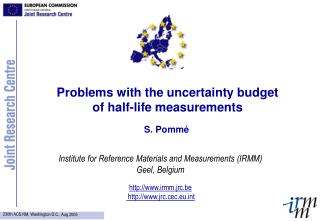 Problems with the uncertainty budget of half-life measurements