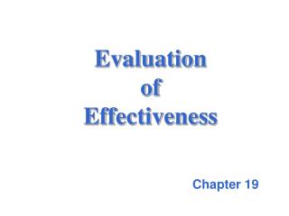 Evaluation of Effectiveness