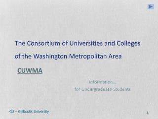 The Consortium of Universities and Colleges of the Washington Metropolitan Area CUWMA
