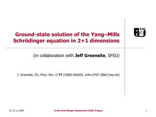 Ground-state solution of the Yang –Mills Schrödinger equation in 2+1 dimensions