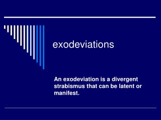 exodeviations
