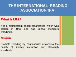 THE INTERNATIONAL READING ASSOCIATION(IRA)
