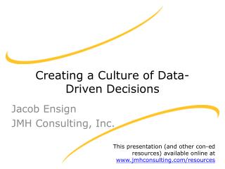 Creating a Culture of Data-Driven Decisions