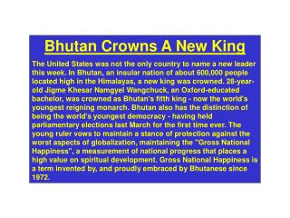 Bhutan Crowns A New King