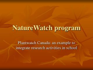NatureWatch program