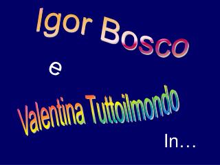 Igor Bosco