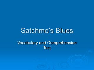 Satchmo’s Blues