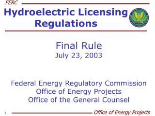 Hydroelectric Licensing Regulations