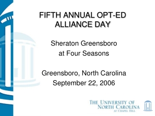 FIFTH ANNUAL OPT-ED ALLIANCE DAY