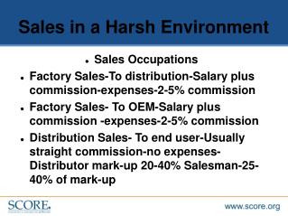 Sales in a Harsh Environment