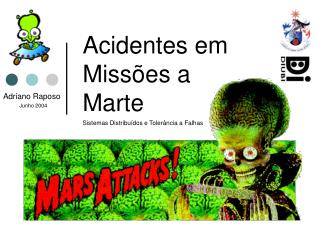Acidentes em Missões a Marte