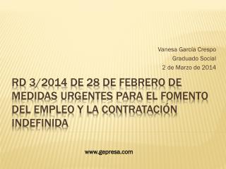 Vanesa García Crespo Graduado Social 2 de Marzo de 2014