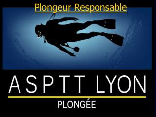 Plongeur Responsable