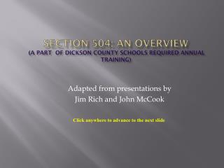 Section 504: An Overview (a part of Dickson County Schools Required Annual Training)