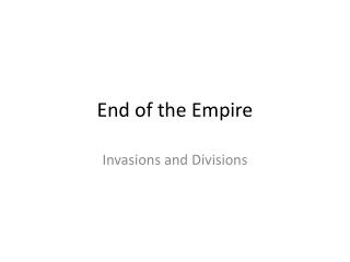 End of the Empire