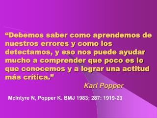 McIntyre N, Popper K. BMJ 1983; 287: 1919-23