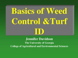 Basics of Weed Control &amp;Turf ID