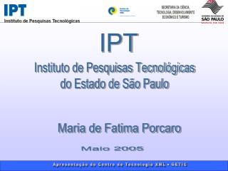 Instituto de Pesquisas Tecnológicas do Estado de São Paulo