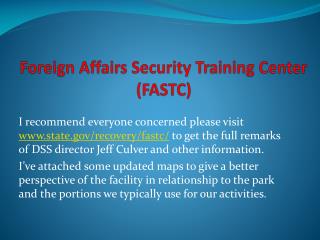 Foreign Affairs Security Training Center ( FASTC)
