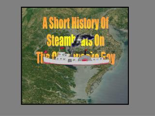 A Short History Of Steamboats On The Chesapeake Bay