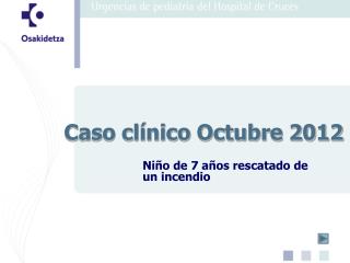 Caso clínico Octubre 2012