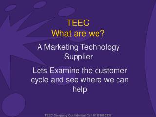 TEEC What are we?