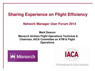 Sharing Experience on Flight Efficiency Network Manager User Forum 2014