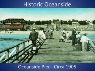 Historic Oceanside