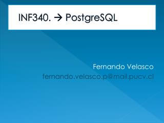 INF340.  PostgreSQL