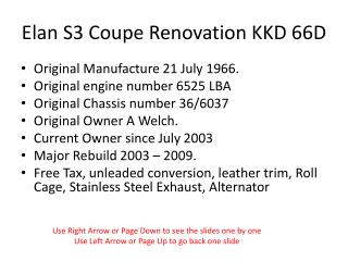 Elan S3 Coupe Renovation KKD 66D