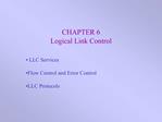 CHAPTER 6 Logical Link Control