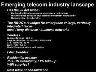 Emerging telecom industry lanscape