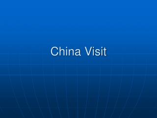 China Visit
