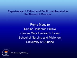Experiences of Patient and Public involvement in the Research Process