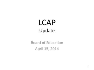 LCAP Update