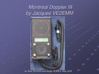 Montréal Doppler III by Jacques VE2EMM